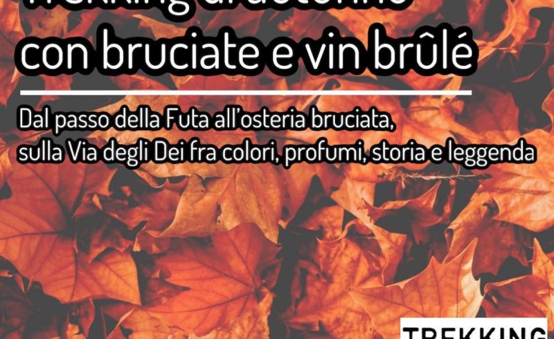 trekking dautunno con bruciate e vin brule