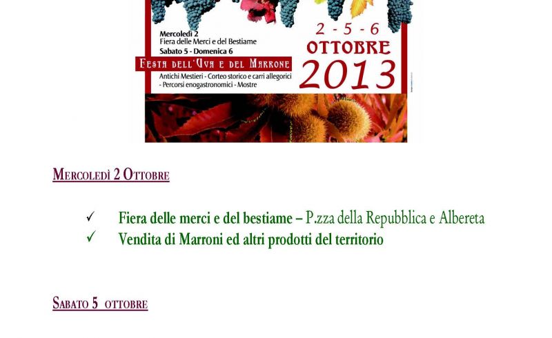 2nd,5th and 6th/10 - OCTOBER FAIR AND MARRONE FESTIVAL