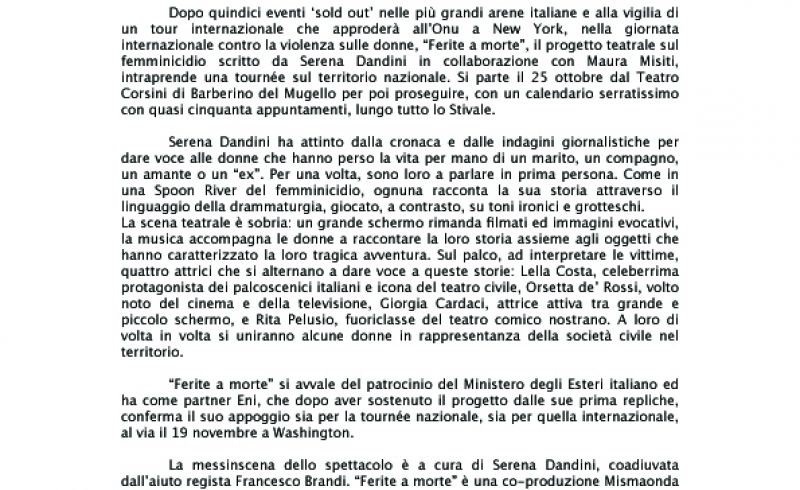 FERITE A MORTE”, PARTE IL TOUR NAZIONALE