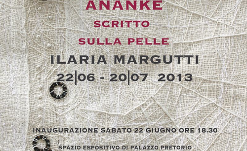 from 22/06 to 20/07 - IL FILO DI ANANKE. SCRITTO SULLA PELLE